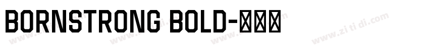 BornStrong Bold字体转换